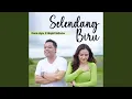 Lagu Selendang Biru
