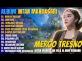 Download Lagu Album Intan Mandasari | MERGO TRESNO - UMPOMO - TEMBANG TRESNO, Dangdut Jawa Full Album Terbaru 2025