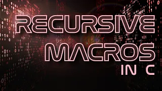 Recursive macros in C