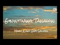 Marc A and Gwy Saludes -Ginintuang Tanawin (Lyrics)
