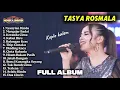 Lagu Tasya Rosmala - new pallapa lagu musik dangdut koplo kalem full album