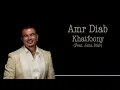 Amr Diab - Khatfoony (Indonesian Lyrics) | عمرو دياب - خطفوني