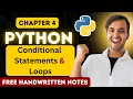 Chapter 4 - Conditional Statements and Loops IF ELIF ELSE FOR WHILE Full Python Course