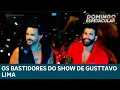 Lagu Gusttavo Lima revela bastidores de turnê com show especial | DOMINGO ESPERACULAR