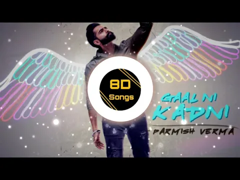 Download MP3 Gaal Ni Kadni || Parmish Verma || Desi Crew || USE 🎧