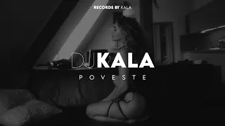 Dj Kala - Poveste (Cover Remix)