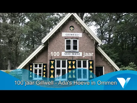 Reunie 100 jaar Gillwell Ada's Hoeve Ommen