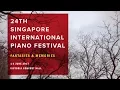 Download Lagu 24th Singapore International Piano Festival 2017 - Fantasies \u0026 Memories