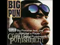 Big Punisher - Still Not a Player feat. Joe (Uncensored)