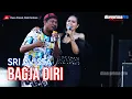 Download Lagu BAGJA DIRI || SRI AVISTA (LIVE MUSIC OFFICIAL) DIAN PRIMA
