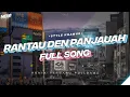 Download Lagu DJ RANTAU DEN PANJAUAH REMIX FULL SONG - TOMY FVNKY