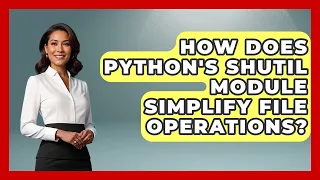 How Does Python s Shutil Module Simplify File Operations - Python Code School
