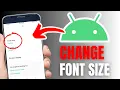 How To Change Font Size On Android Phone - Quick Guide