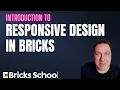 Bricks Builder Responsive Design Tutorial Master Breakpoints and Mobile Layouts