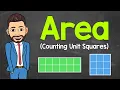 Finding Area by Counting Unit Squares Math with Mr J
