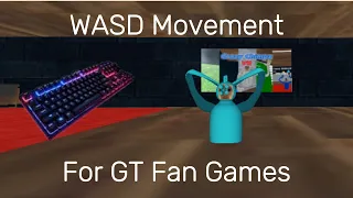 HOW TO ADD WASD MOVEMENT TO YOUR GORILLA TAG