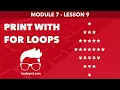 Module 7 - Lesson 9 Print diamond shape of symbol Learn Programming