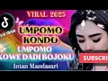 Lagu ALBUM LAGU DANGDUT REMIX JAWA KOPLO VIRAL TERPOPULER 2025 UMPOMO Rondo 