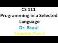 CS 111 Dr Bsoul Function Final Part Python