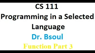 CS 111 Dr Bsoul Function Final Part Python