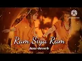 Download Lagu Ram Siya Ram | Adipurush | राम सिया राम | Bass+Reverb | Jay Shree Ram | Bhakti Song