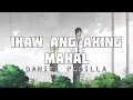 Ikaw Ang Aking Mahal - Daniel Padilla | Lyrics Video