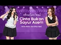 Download Lagu CINTA BUKAN SAYUR ASEM - Ochi Alvira Ft. Diva Hani (Official Lyric Video)