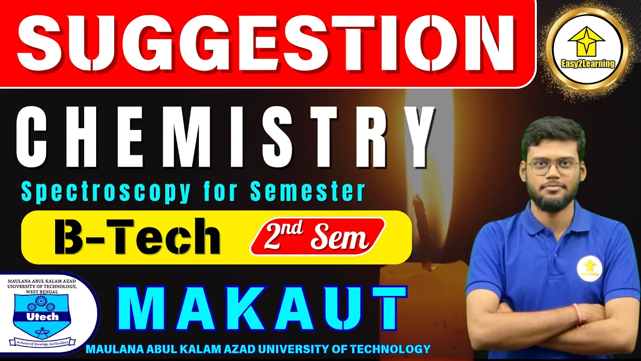 B-Tech 2nd Sem Chemistry Suggestion 2025 | Spectroscopy Important Topics | Easy2Learning