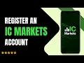 How to Register an IC Markets Account Simple and Fast IC Markets Sign Up Guide 0014DT