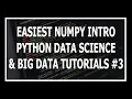 Hindi Numpy Python Tutorial For Beginners Python Data Science and Big Data Tutorials In Hindi
