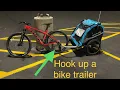 How to Hook up a bike trailer Burley D Lite X