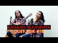 Download Lagu Rinto Harahap | KATAKAN SEJUJURNYA Cover By Duet Asik #18