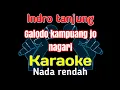 Lagu Indro tanjung - Galodo kampuang jo nagari (KARAOKE)