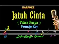 Download Lagu Jatuh Cinta (Karaoke) Titiek Puspa Nada Wanita/ Cewek/ Female key A