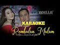 Download Lagu REMBULAN MALAM - KARAOKE Difarina Indra \u0026 Fendik Adella