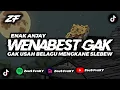 Download Lagu DJ WENABEST GAK USAH BELAGU VIRAL TIKTOK BY ZEUS FVNKY