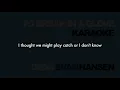 "To Break In a Glove" Karaoke with lyrics - Dear Evan Hansen