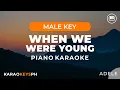 Download Lagu When We Were Young - Adele (Male Key - Piano Karaoke)