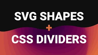 Easy shape dividers with CSS SVG