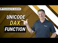 Power BI UNICODE DAX Function Tutorial