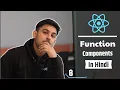 ReactJS Function Component In ReactJS Explain In Hindi By Nirbhay Kaushik