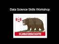 DATA SCIENCE SKILLS WORKSHOP
