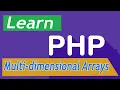 PHP Tutorial - 34 Multi-dimensional Arrays