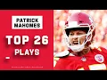 Patrick Mahomes Top 26 Plays
