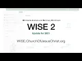 WISE 2 2021 Update for Seminary and Institute Teachers