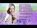 Download Lagu DJ Maretimo - Spring Lounge 2020 (Full Album) HD, chill sounds like sunshine
