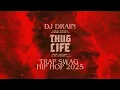Download Lagu THUG LIFE ⚠️ Hindi Hip Hop Trap x Swag 2025 | DJ D.Rain