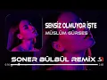 Download Lagu Müslüm Gürses - Sensiz Olmuyor İşte | Soner Bülbül Remix | Arabesk Remix 2023 🎧