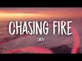 Download Lagu Lauv - Chasing Fire (Lyrics)