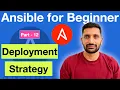 Ansible Deployment Strategy - Part 12